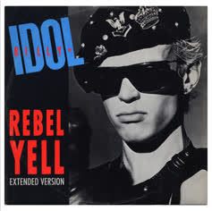 Billy Idol / Rebel Yell (Extended Version)